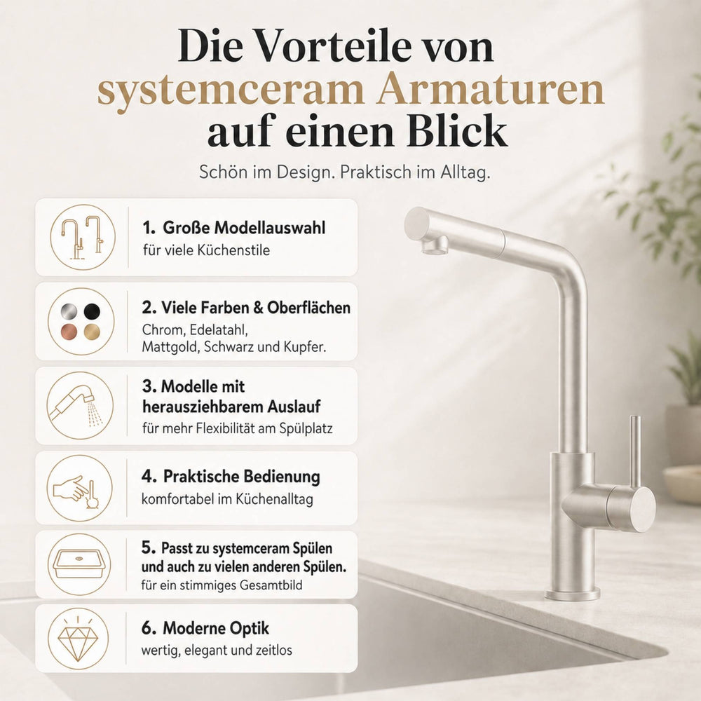 Infografik zu den Vorteilen von systemceram Armaturen mit moderner Küchenarmatur, Modellvielfalt, verschiedenen Oberflächen, herausziehbarem Auslauf, praktischer Bedienung und passender Kombination mit systemceram Spülen.