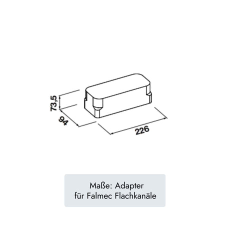 Technische Zeichnung des Falmec Adapters für Flachkanäle mit den Maßen 226 × 94 × 73,5 mm